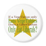 Vegetarian vs Libertarian Fridge Magnets