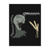 Vegetarian Zombie wants Graaaains! Postcards