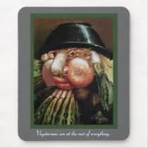 Vegetarians are at the root of everything. mousepads