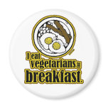 Vegetarians for Breakfast magnets