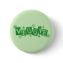 Veggie, For Vegetarians and Vegans Button button