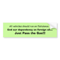Vehicles should run on Flatulence bumper stickers by akiliking Vehicles should run on Flatulence bumper stickers