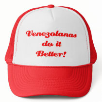 Venezolanas do it Better! hats