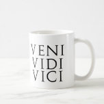 Veni Vidi Vici Coffee Mugs
