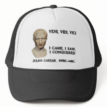 Veni, Vidi, Vici - I Came, I Saw, I Conquered Hat