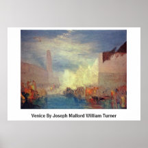 Venice By Joseph Mallord William Turner Poster