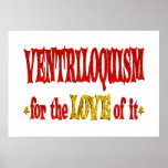 Ventriloquism Love Posters