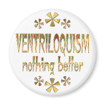 VENTRILOQUISM Nothing Better magnets by HobbiesLeisure VENTRILOQUISM Nothing Better magnets
