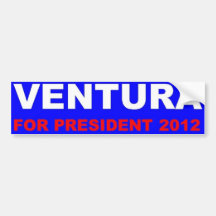Ventura for president 2012 bumper sticker