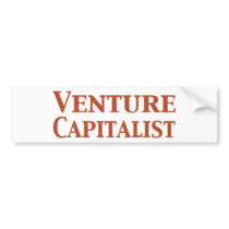 Venture Capitalist Gifts bumper stickers