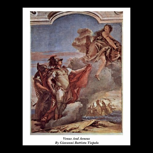 Venus And Aeneas By Giovanni Battista Tiepolo Posters