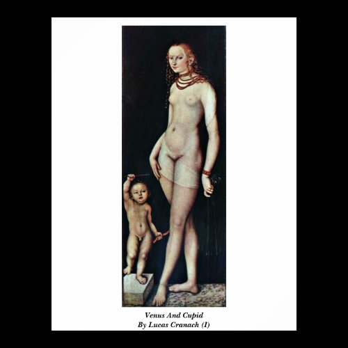 Venus And Cupid By Lucas Cranach (I) Poster