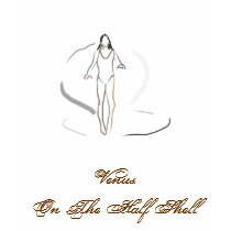 Venus On The Half Shell t-shirts by aurora36000 Venus On The Half Shell t-shirts