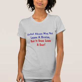Verbal Abuse Scars - Available at Zazzle