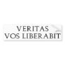 Veritas Vos Liberabit Bumper Sticker