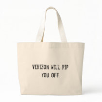 Verizon will rip you off bags by funnycustomtshirts Verizon will rip you off bags