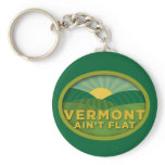 Vermont Ain't Flat Key Chains