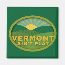 Vermont Ain't Flat Refrigerator Magnets