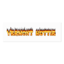 Vermont hottie fire and flames business cards