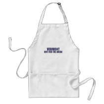 Vermont-Not for the Weak aprons by dustin1175 Vermont-Not for the Weak aprons