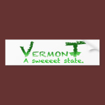 Vermont Sweeeet Bumper Sticker bumper stickers