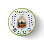 VERMONT WANTS SHUMLIN/OBAMA IN 2012 POLITICAL PINB buttons