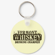 Vermont Whiskey Drinking Champion keychains by thickcorp Vermont Whiskey Drinking Champion keychains