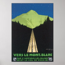 Vers Le Mont. Blanc Posters