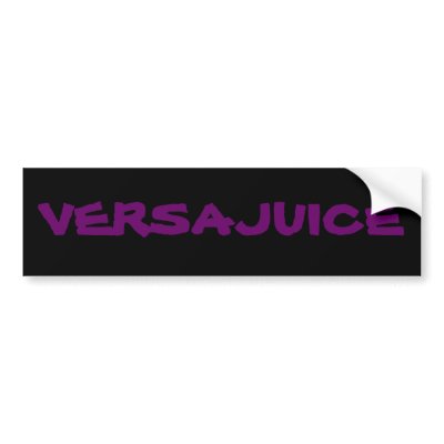 VersaJuice Bumper sticker by VersaJuice