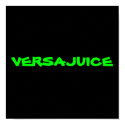 VERSAJUICE posters by VersaJuice VERSAJUICE posters