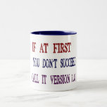 Version 1.0 mugs