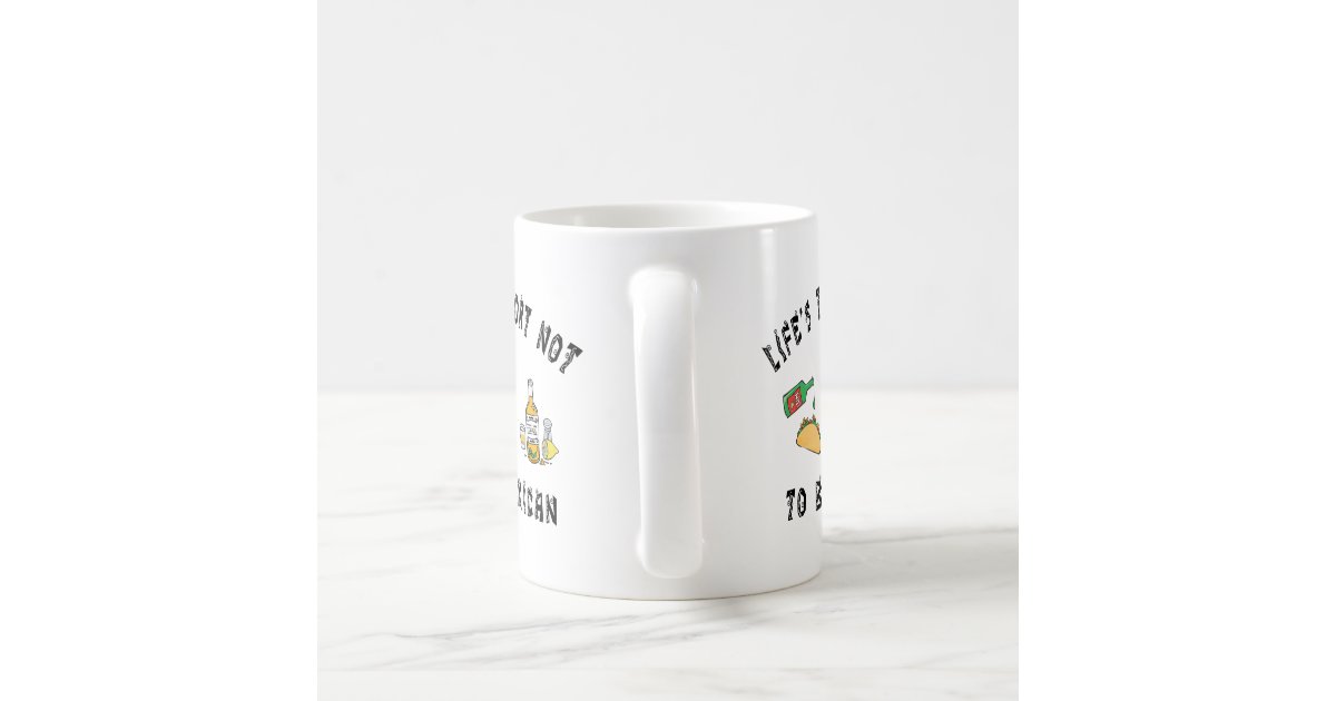 Very Funny Mexican Coffee Mug Zazzle