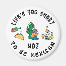 Very Funny Mexican Refrigerator Magnet