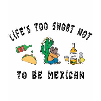Very Funny Mexican shirt