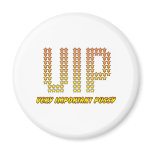 Very Important Pussy - VIP rude Offensive Naughty magnets