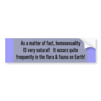 Very Natural bumper stickers by StickerManiac Very Natural bumper stickers