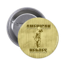 Veterans are American Heroes Button