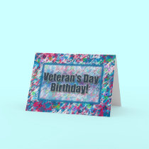 Veteran's Day Birthday! cards