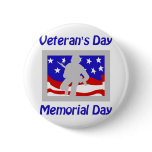 Veteran's Day/Memorial Day Button