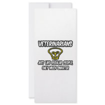 Veterinarians...Regular People, Only Smarter Custom Rack Card