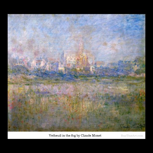 Vetheuil in the fog by Claude Monet Poster