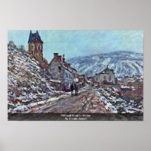 Vétheuil Road In Winter By Claude Monet Posters