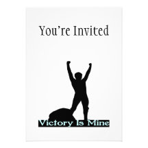 Vicotry Is Mine Invitations