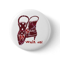 Victorian boots, Walk on! button