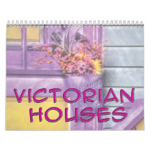 Victorian Houses Wall Calendar