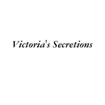 Victoria's Secretions Tee Shirts by TALKINTRASH