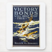 Victory Bonds will help stop this World War 1 1918 Mouse Pad