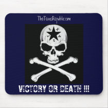 Victory or Death!!! Mousepad by cdc6320 Victory or Death!!! Mousepad