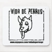 VIDA DE PERROS Mousepad