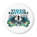 Video Editors Gone Wild magnets